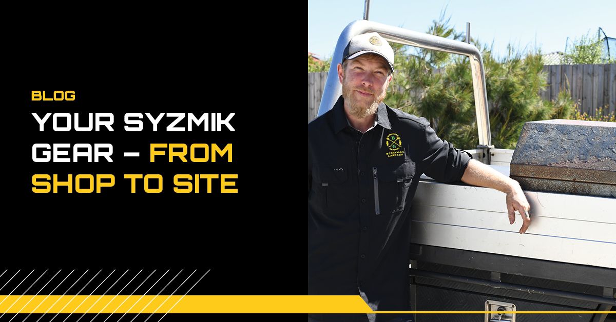 Your Syzmik Gear – From Shop to Site