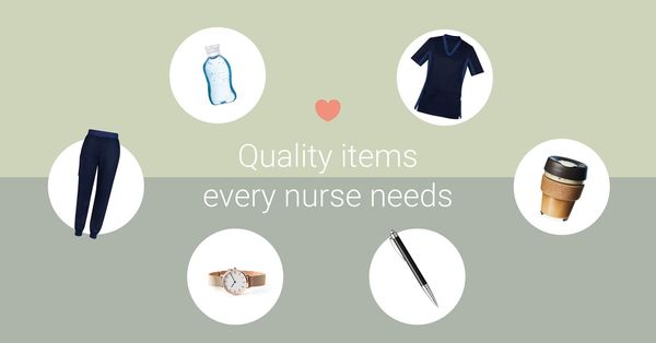 Quality Items Every Nurse Needs